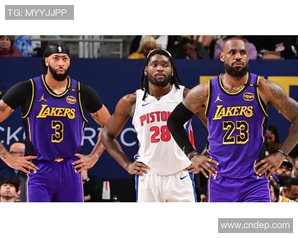 湖人对阵活塞精彩360直播全程回顾与赛后分析尽在此处